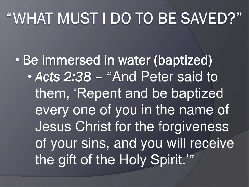what must i do to be saved what must 4