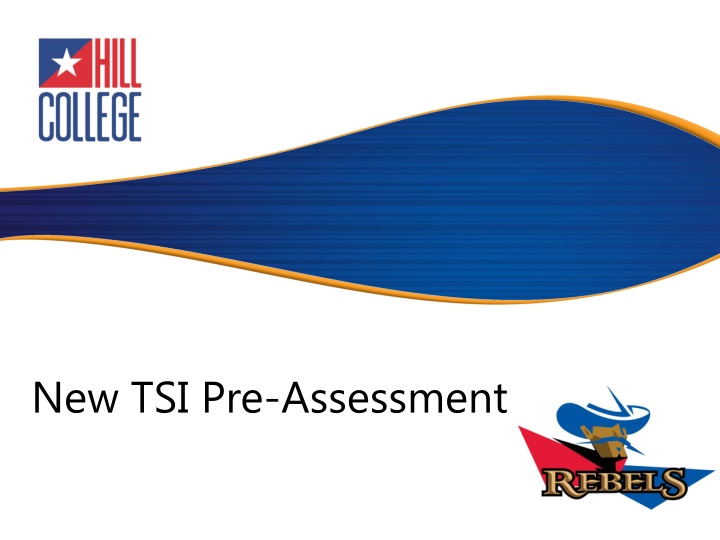 new tsi pre assessment