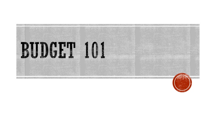 budget 101