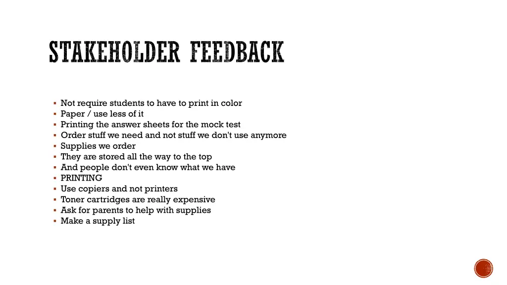 stakeholder feedback