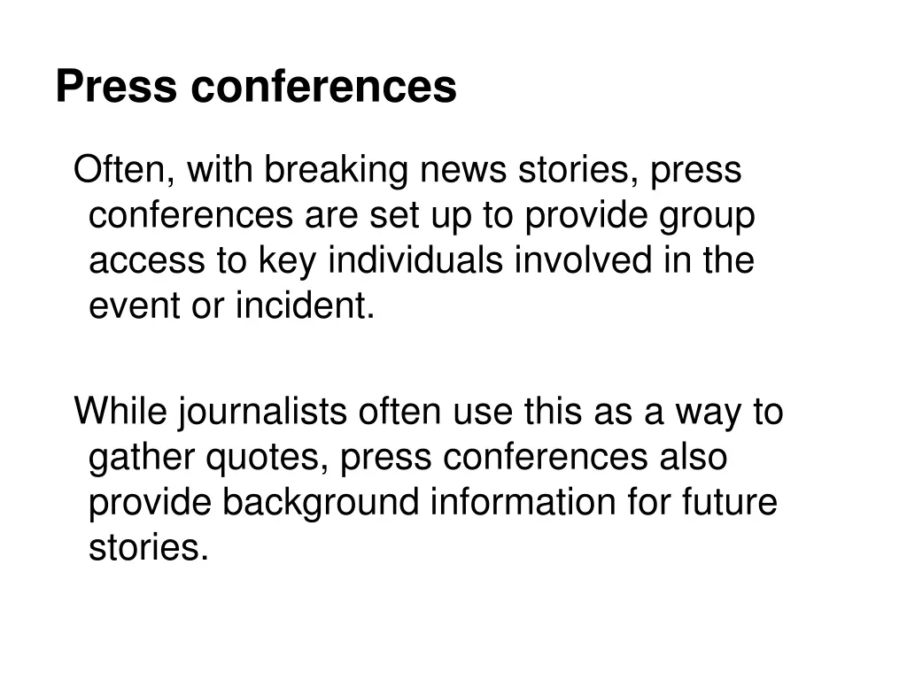 press conferences