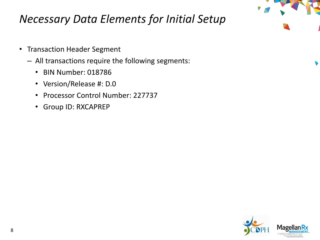 necessary data elements for initial setup
