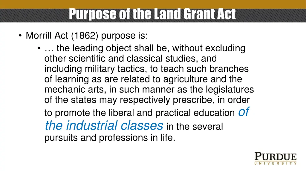purpose of the land grant act