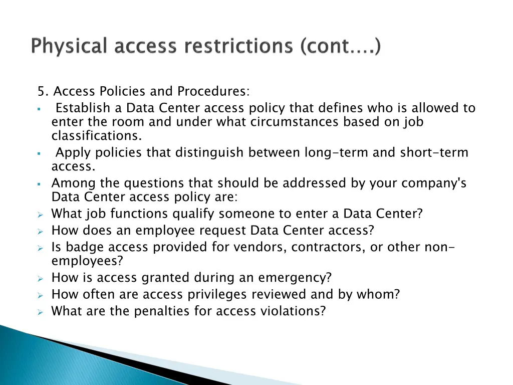 5 access policies and procedures establish a data