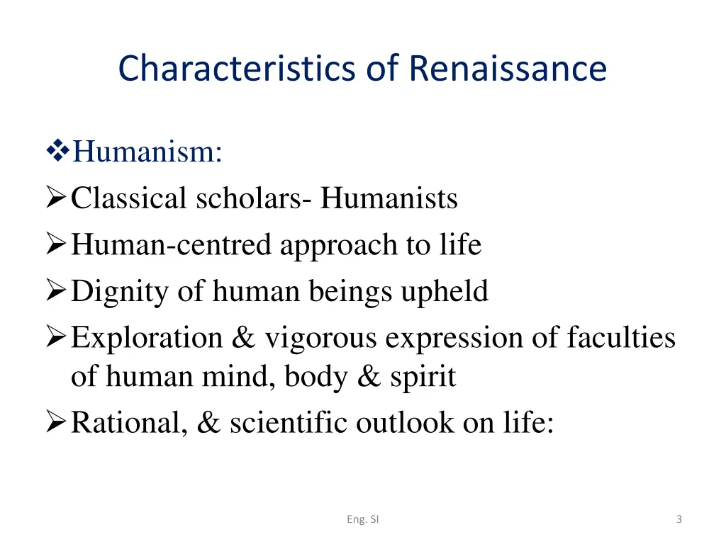 characteristics of renaissance 1