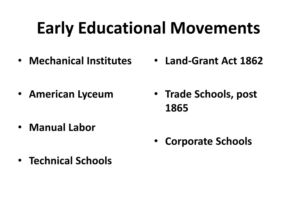 early educational movements
