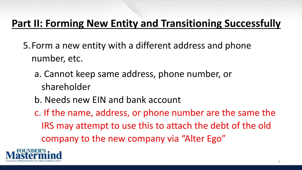 part ii forming new entity and transitioning