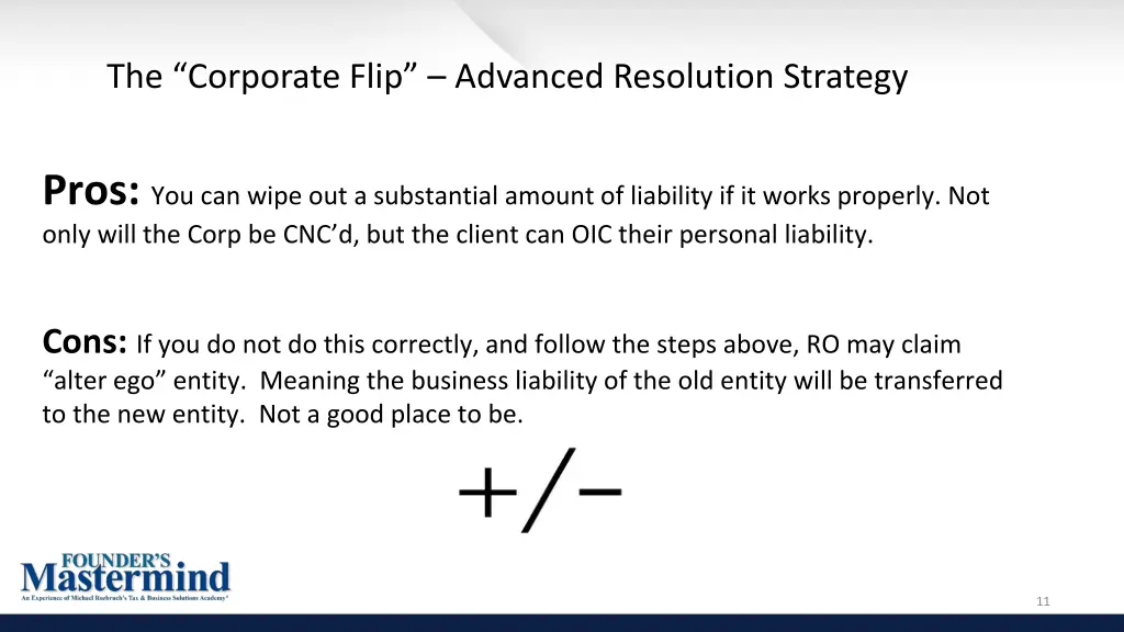 the corporate flip advanced resolution strategy
