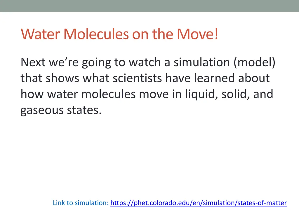 water molecules on the move