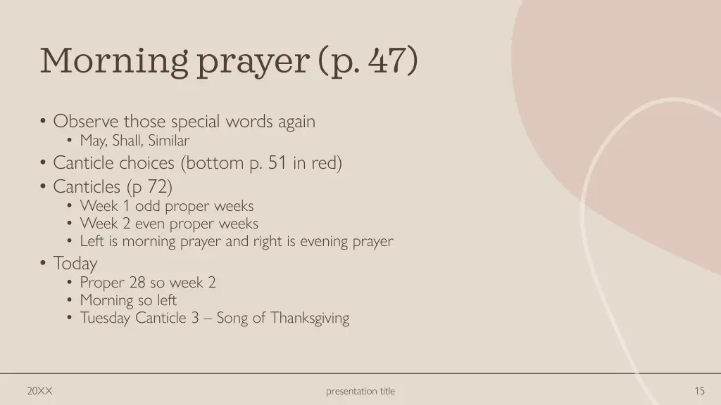 morning prayer p 47