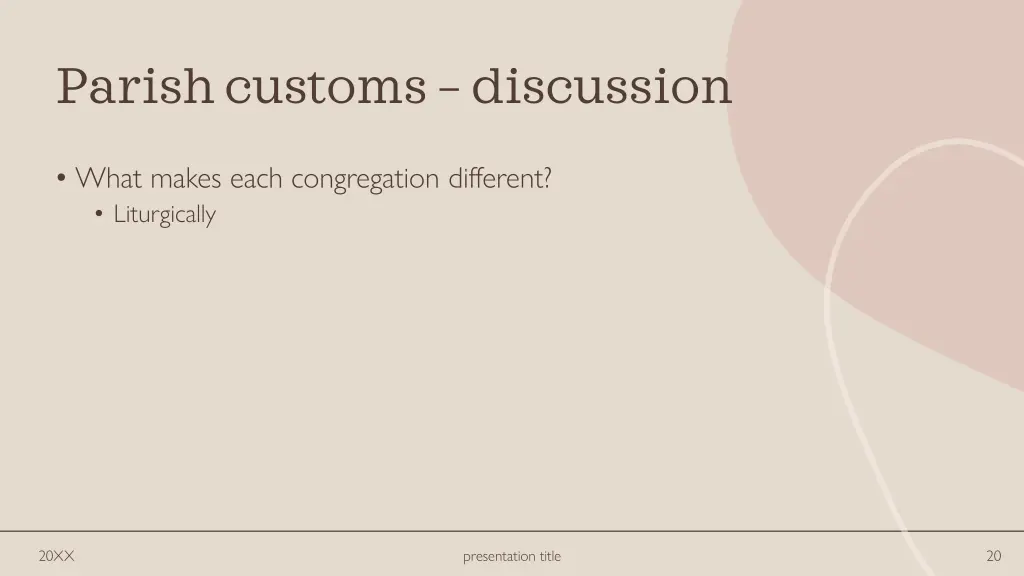parish customs discussion