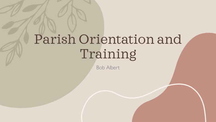 parish orientation and training bob albert