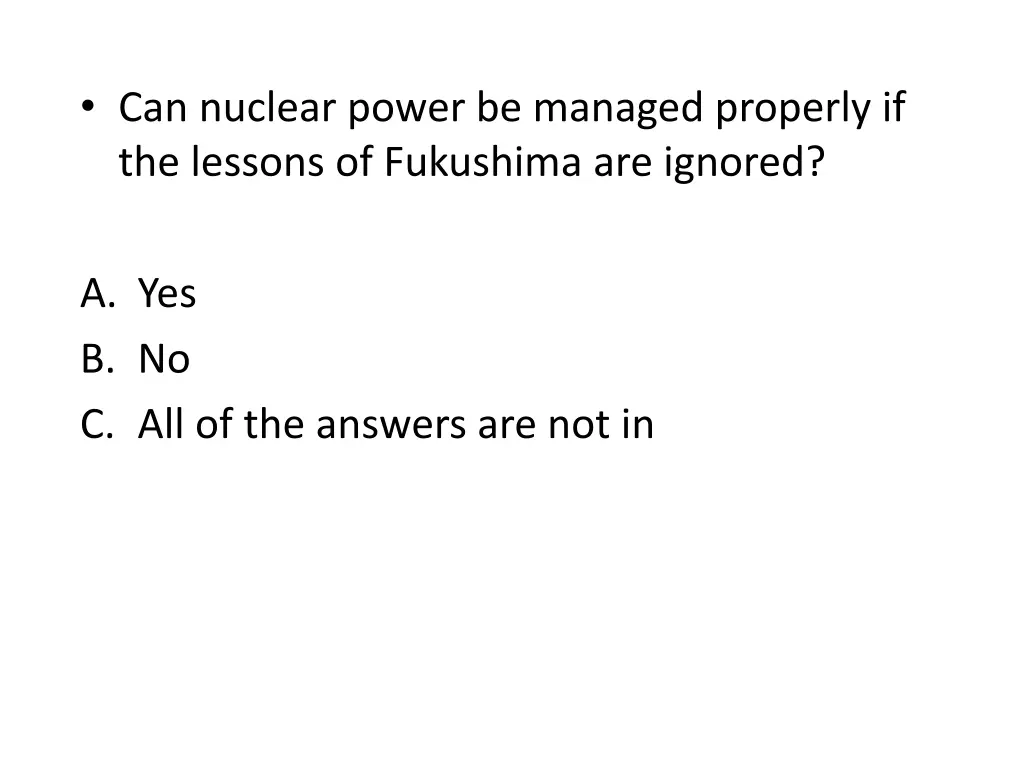 can nuclear power be managed properly