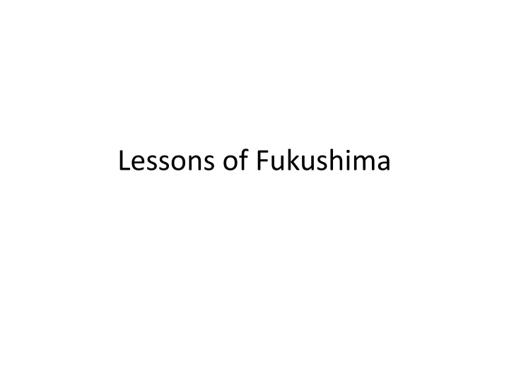 lessons of fukushima