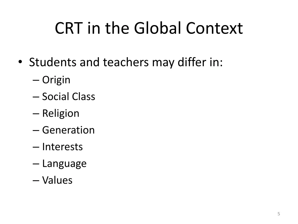 crt in the global context