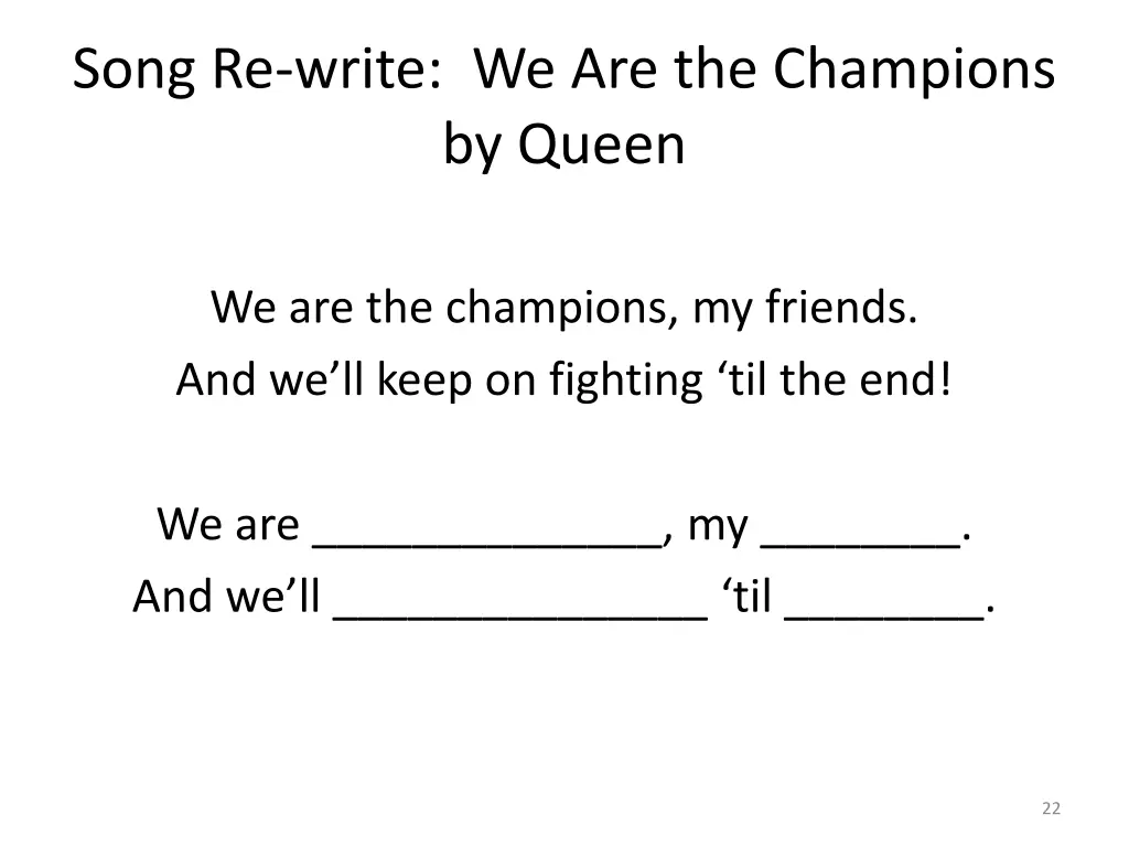 song re write we are the champions by queen 1