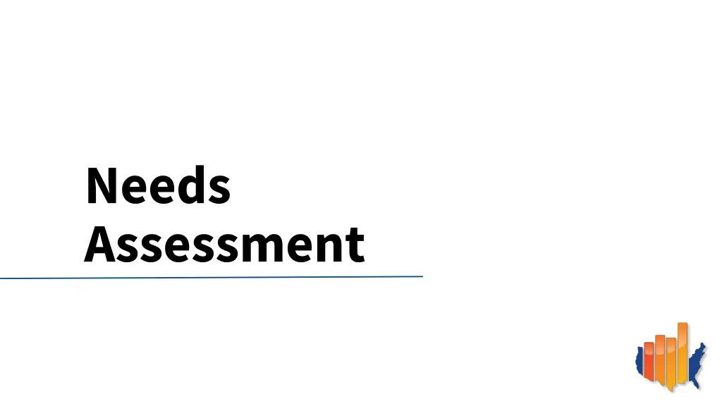 needs assessment