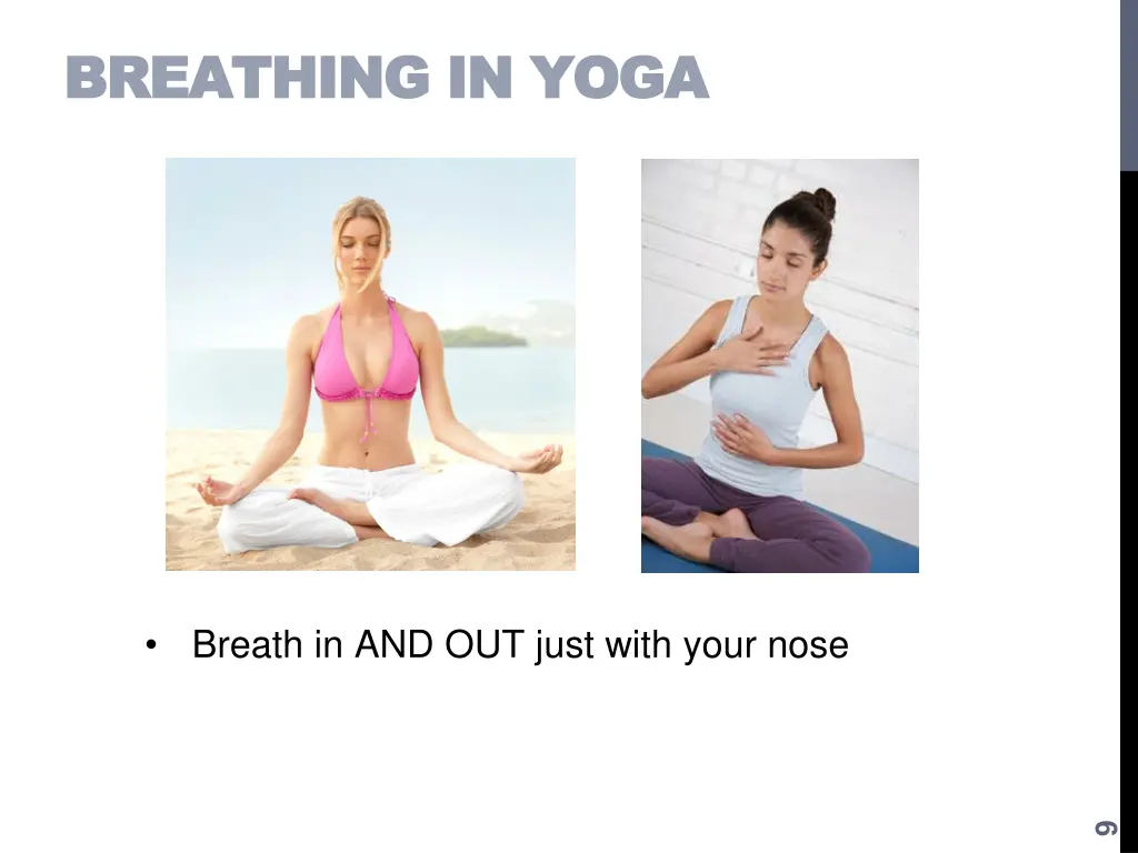 breathing in yoga breathing in yoga