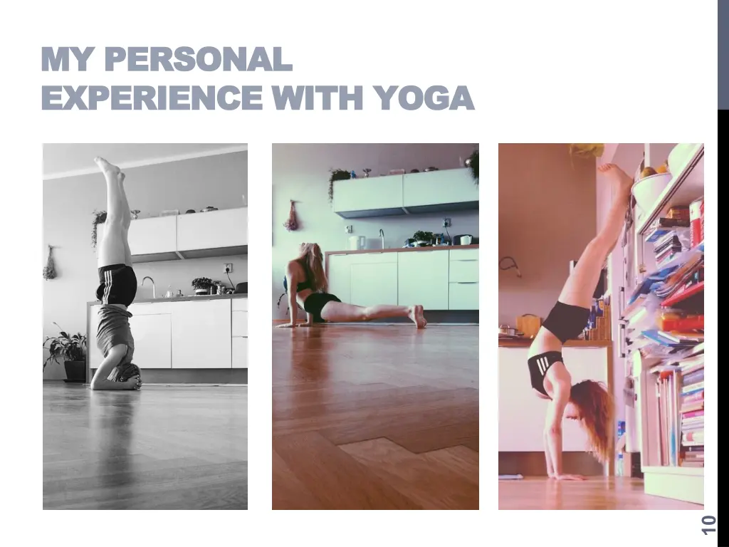 my personal my personal experience with yoga