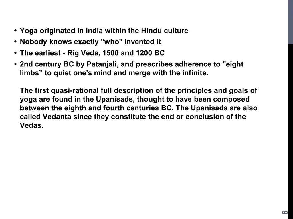 yoga originated in india within the hindu culture