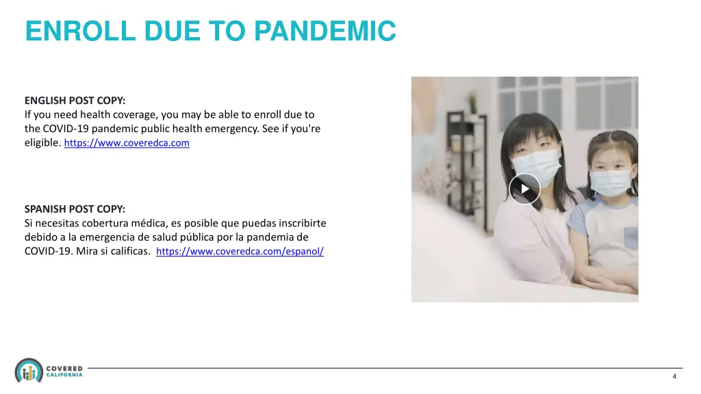 enroll due to pandemic
