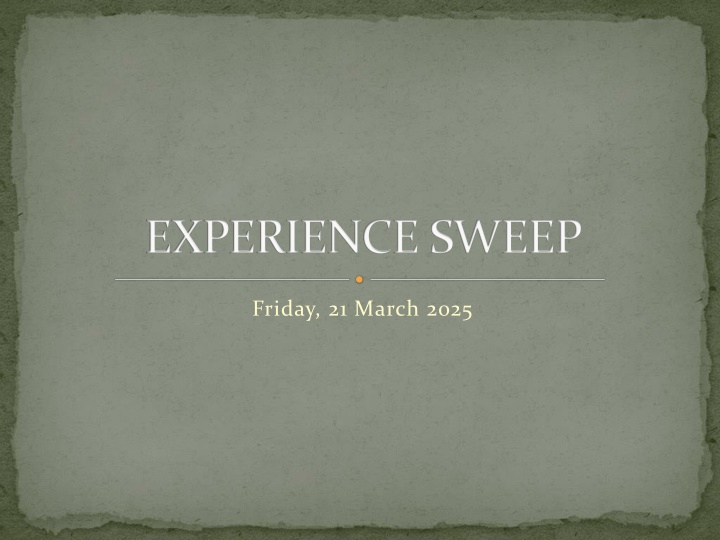 experience sweep