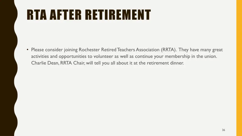 rta after retirement