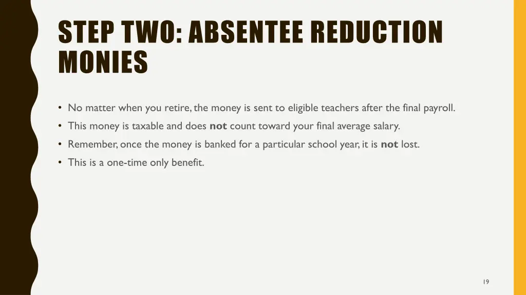 step two absentee reduction monies 1