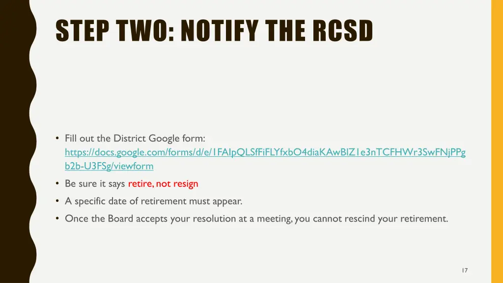 step two notify the rcsd
