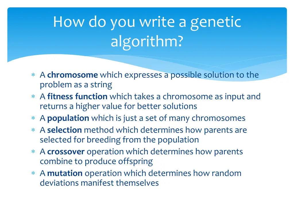 how do you write a genetic algorithm 1