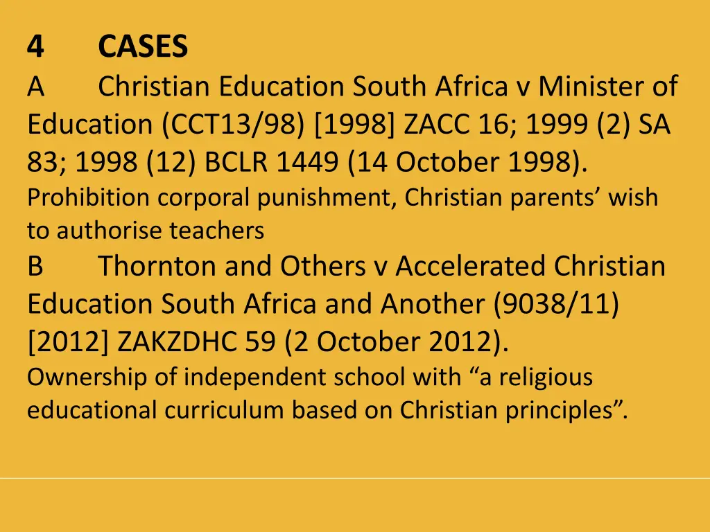 4 a education cct13 98 1998 zacc 16 1999