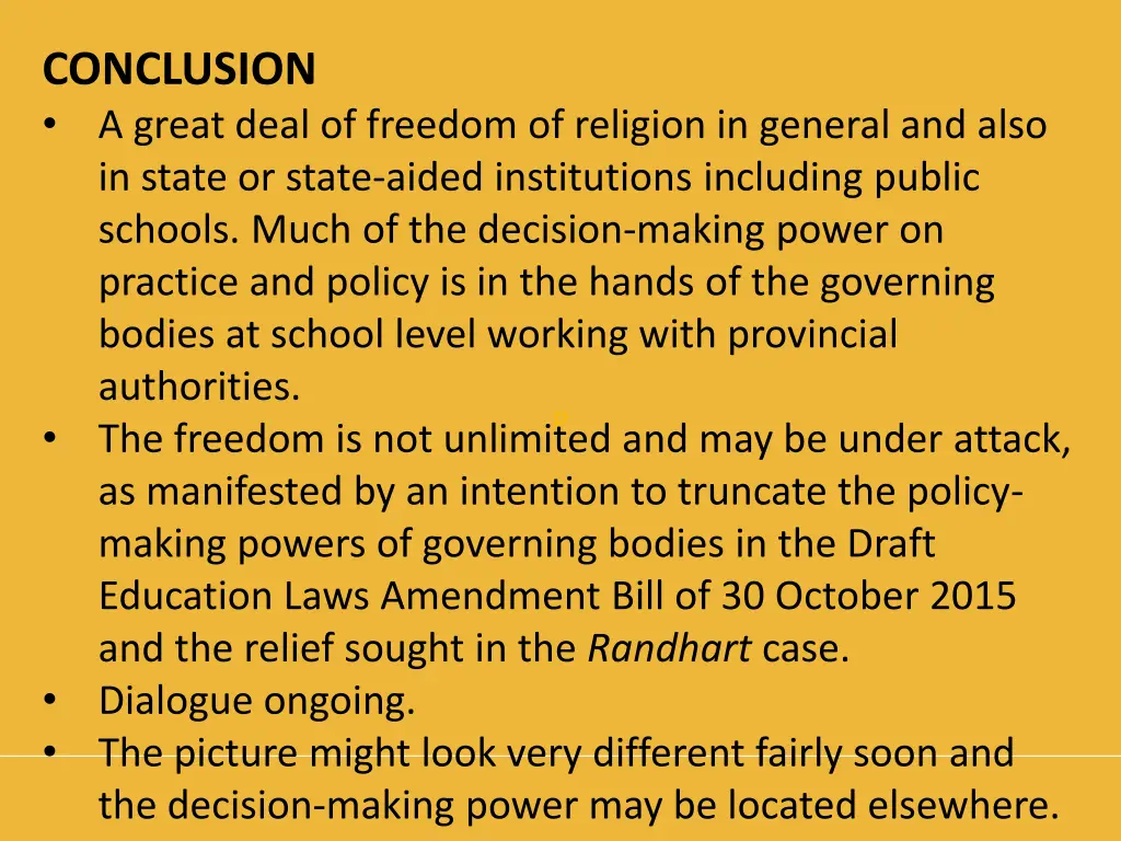 conclusion a great deal of freedom of religion