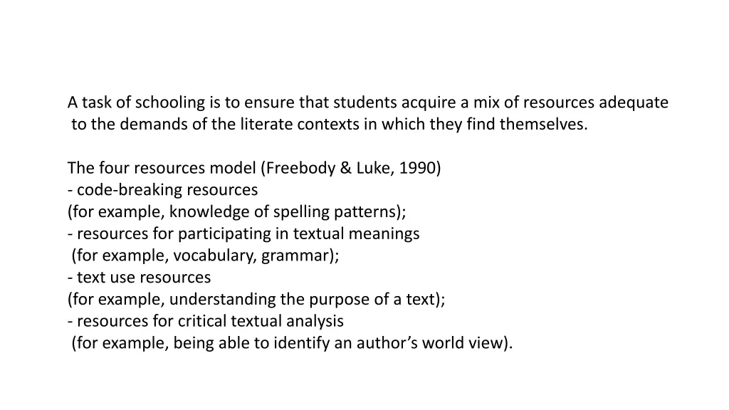 a task of schooling is to ensure that students
