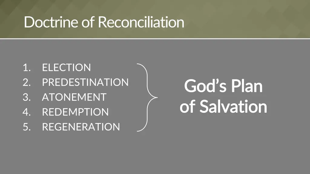doctrine of reconciliation 5