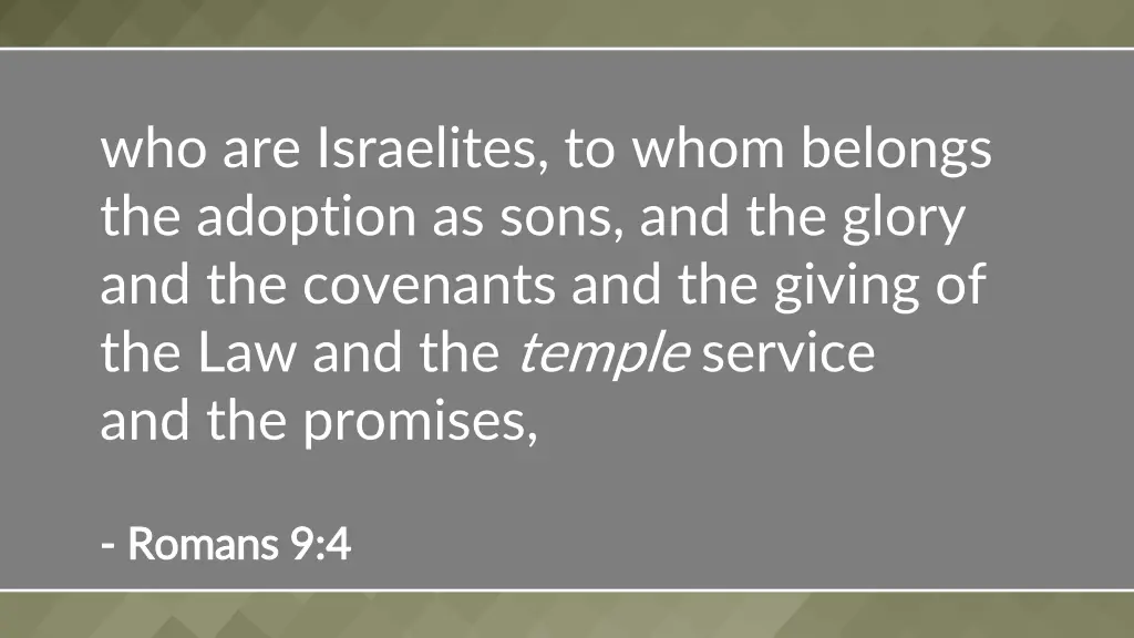 who are israelites to whom belongs the adoption