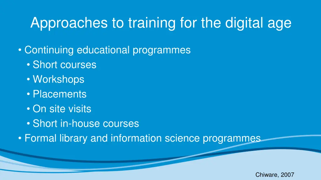 approaches to training for the digital age