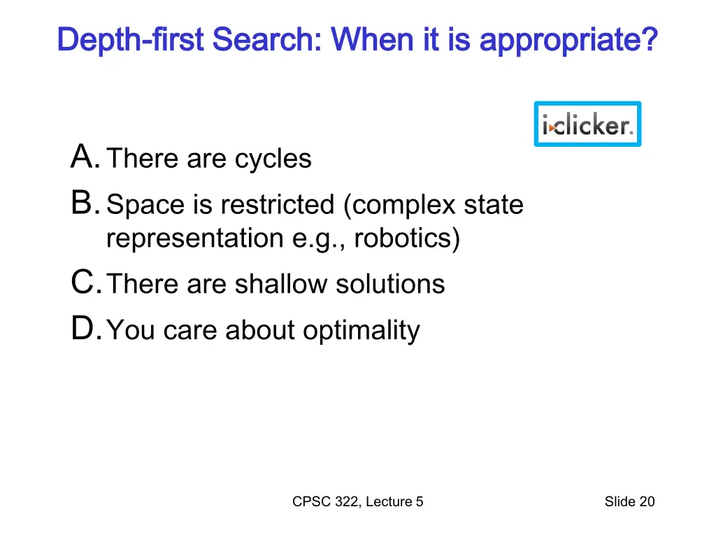 depth depth first search when it is appropriate