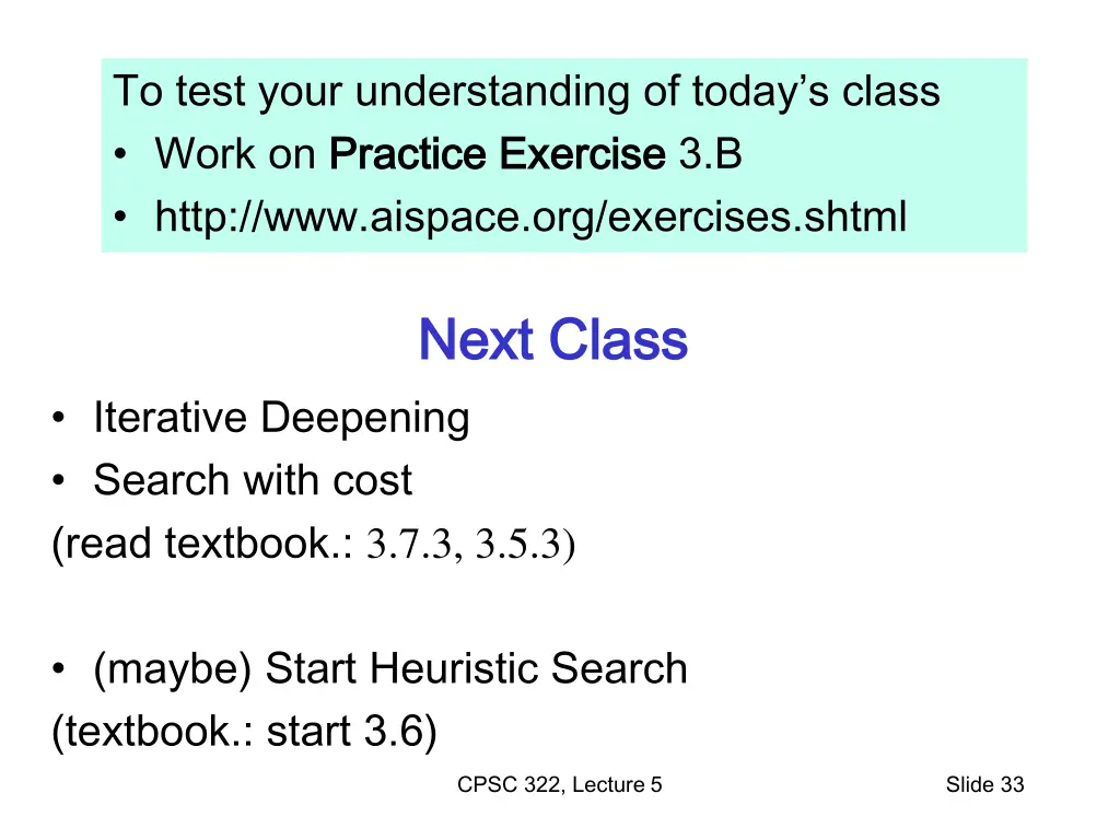 to test your understanding of today s class work