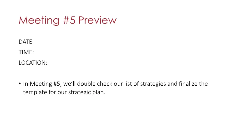 meeting 5 preview