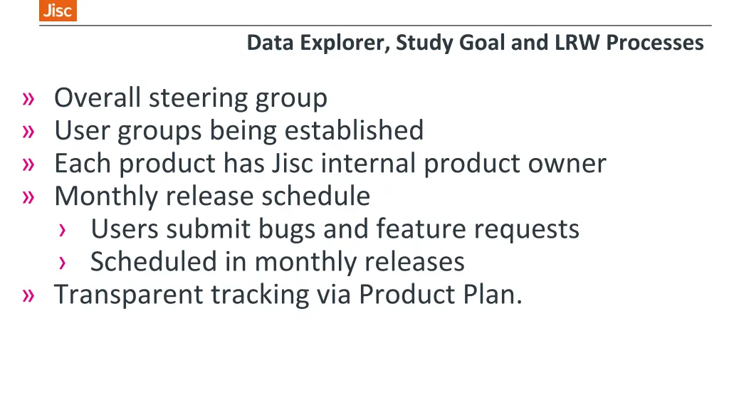 data explorer study goal and lrw processes