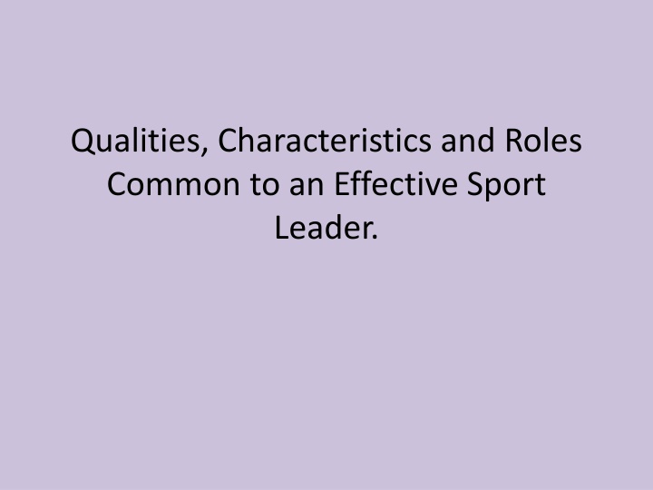 qualities characteristics and roles common