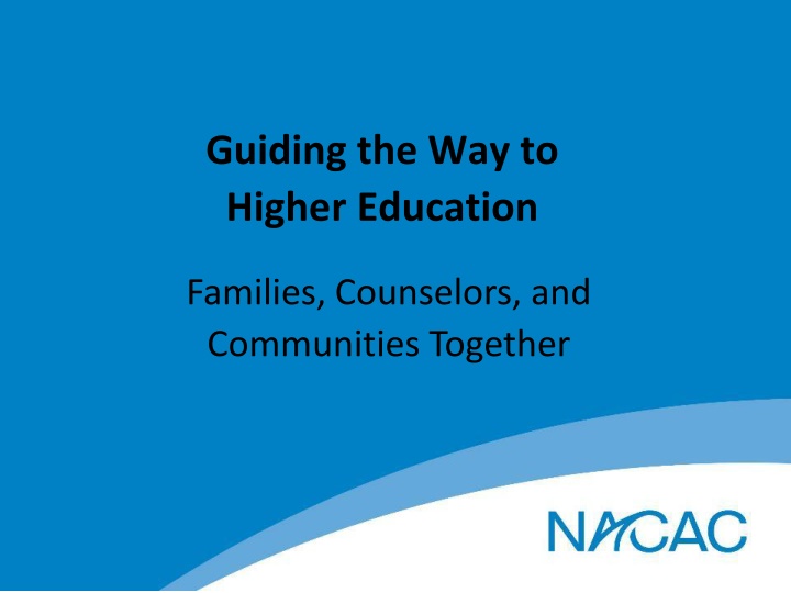 guiding the way to higher education