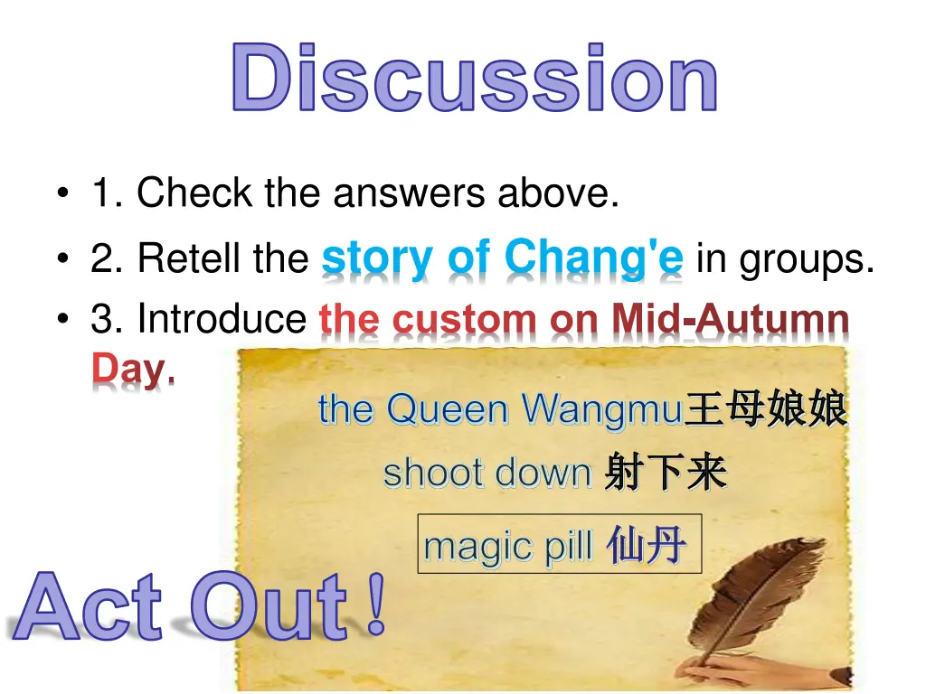 1 check the answers above 2 retell the story