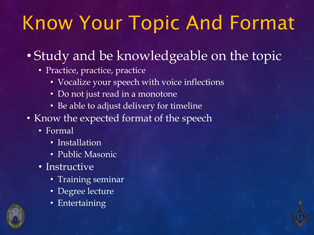 know your topic and format
