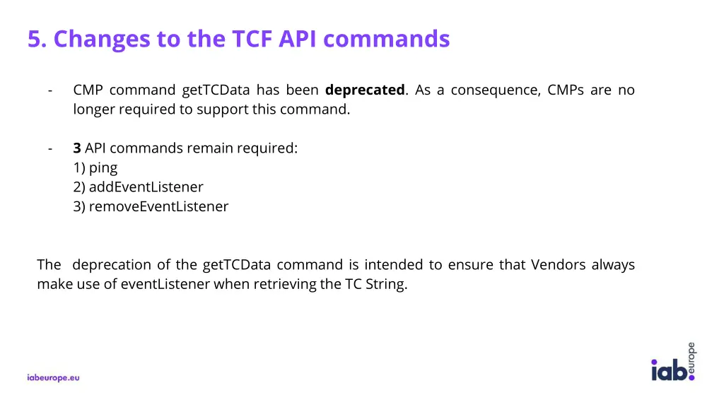 5 changes to the tcf api commands