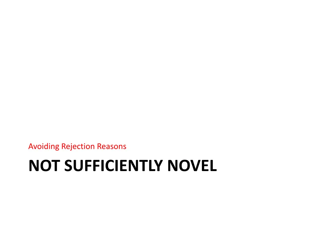 avoiding rejection reasons
