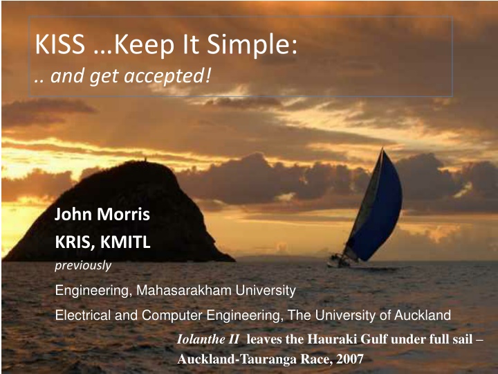 kiss keep it simple and get accepted