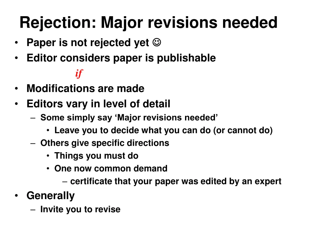 rejection major revisions needed paper 1