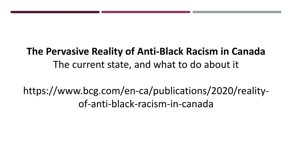 the pervasive reality of anti black racism