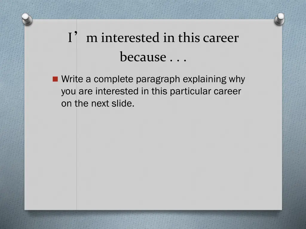 i m interested in this career because